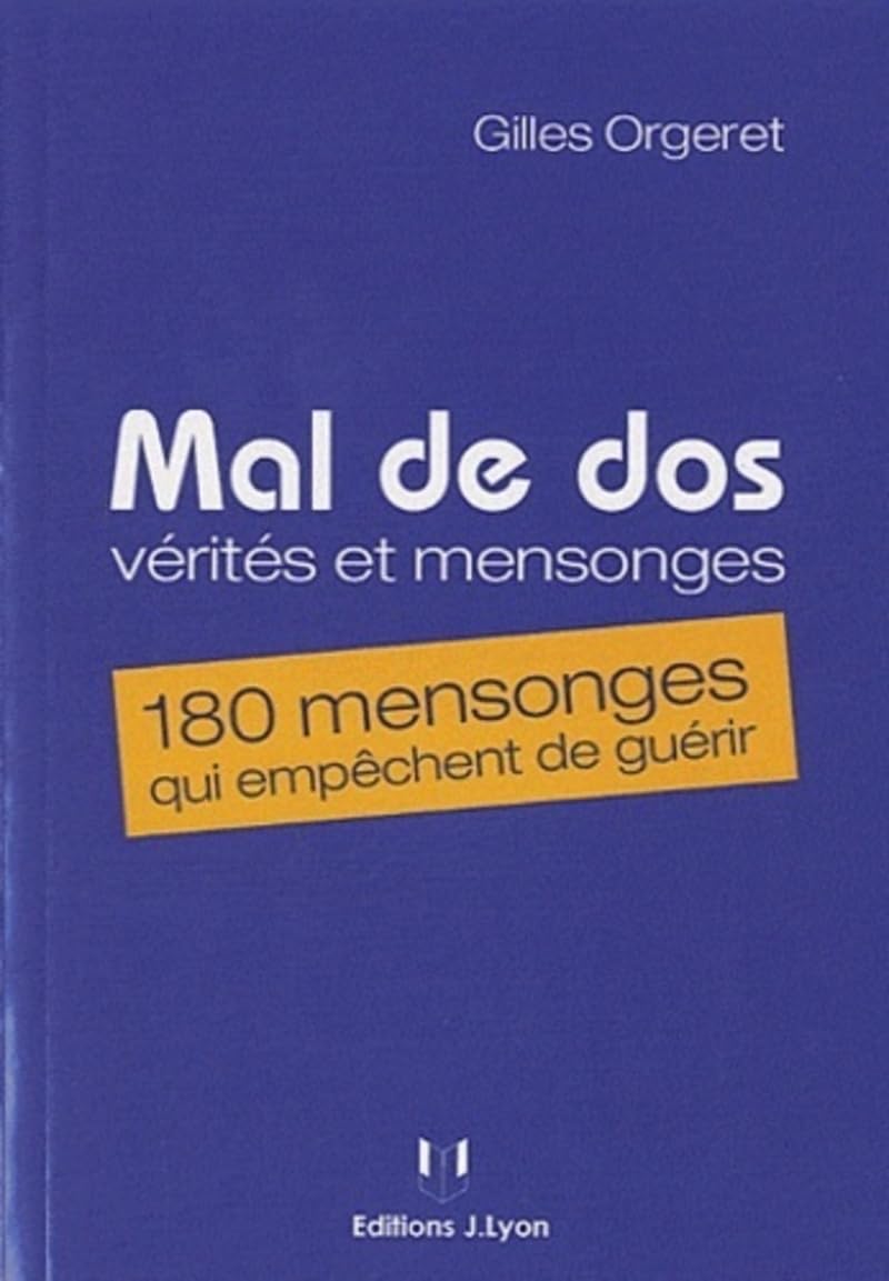 Mal de dos, vérités et mensonges book