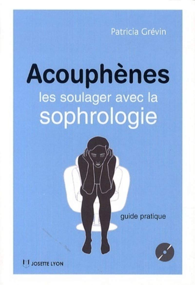 Acouphènes les soulager avec la sophrologie (CD) Lifestyle