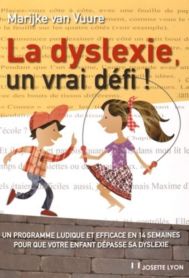 La dyslexie, un vrai défi ! book