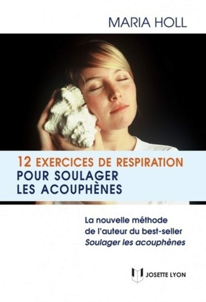 12 exercices pour soulager les acouphènes Religion & Esotericism