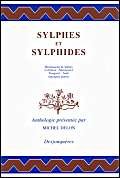 Sylphes et Sylphides : Textes de Montfaucon de Villars, Crébillon, Marmontel, Nougaret, Sade book
