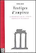 Vestiges d'empires : La Décomposition de l'Europe centrale et balkanique book