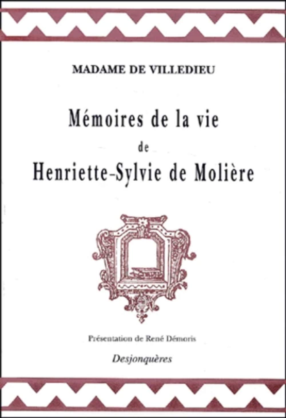 Mémoire de la vie d'Henriette-Sylvie de Molière book