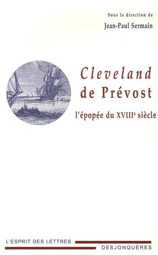 Cleveland de Prévost: L'épopée du XVIIIe siècle book