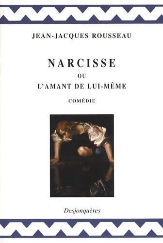Narcisse ou l'amant de lui-même book