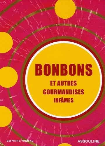 Bonbons et autres gourmandises infâmes Books