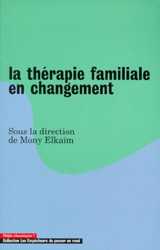 La thérapie familiale en changement Books