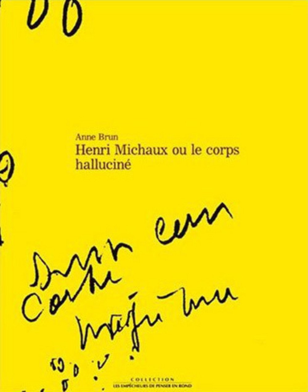 Henri Michaux ou le corps halluciné Books