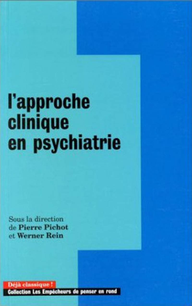 L'Approche clinique en psychiatrie Books