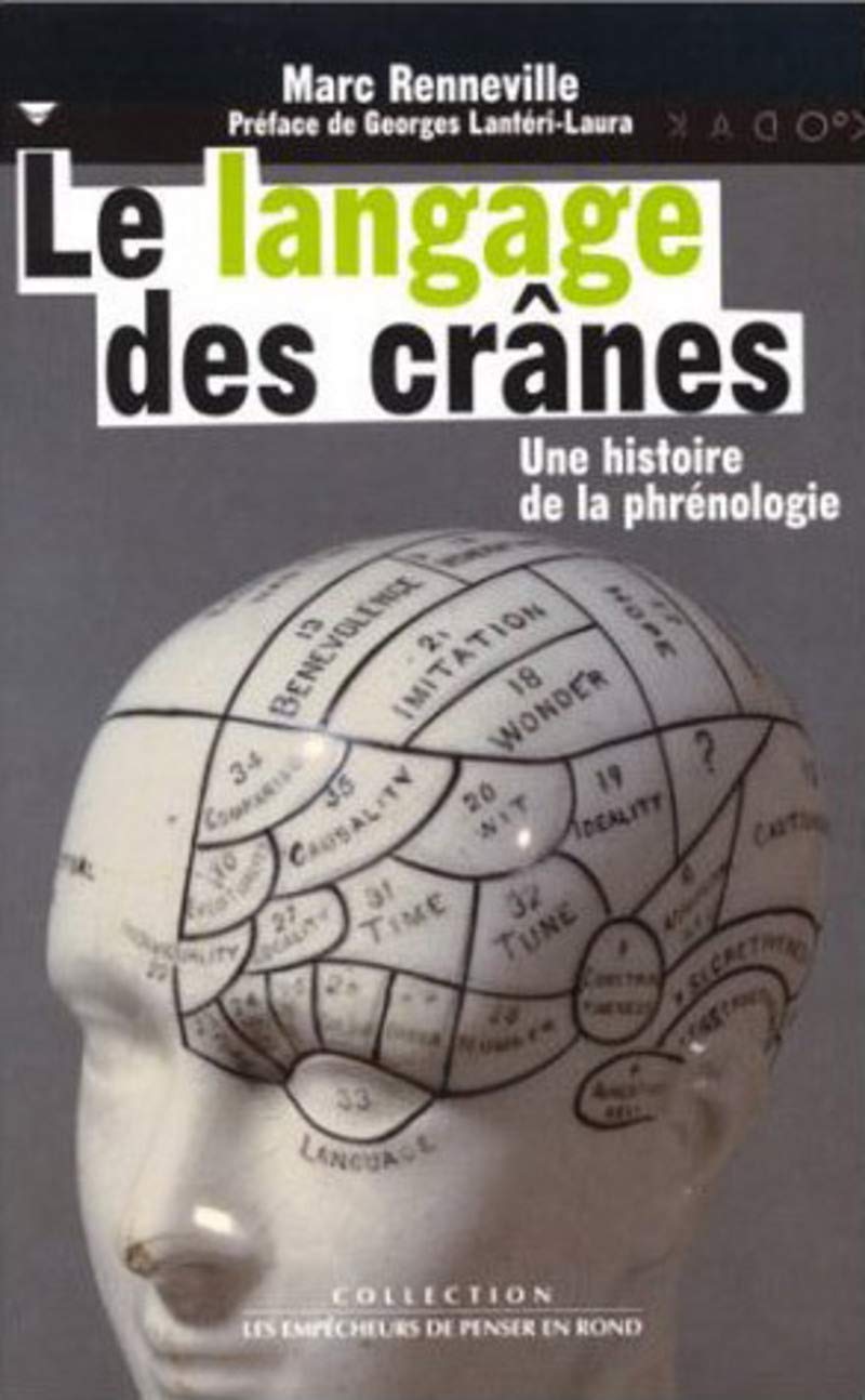 Le Langage des crânes : Une histoire de la phrénologie book