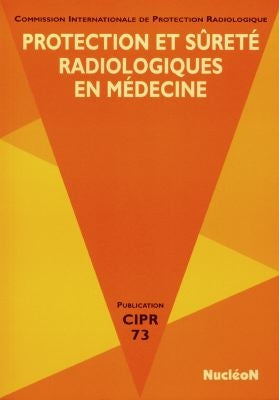 Protection et sûreté radiologiques en médecine book