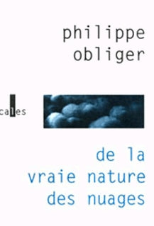De la vraie nature des nuages Contemporary literature