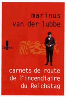 Carnet de route de l'incendiaire du Reichstag book