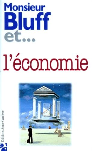 Monsieur Bluff et... l'Economie book