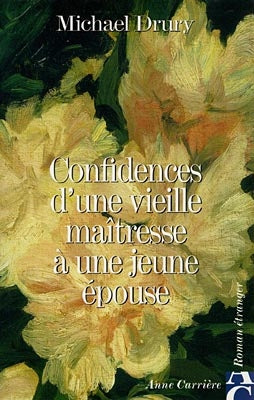 Confidences d'une vieille maîtresse à une jeune épouse Contemporary literature