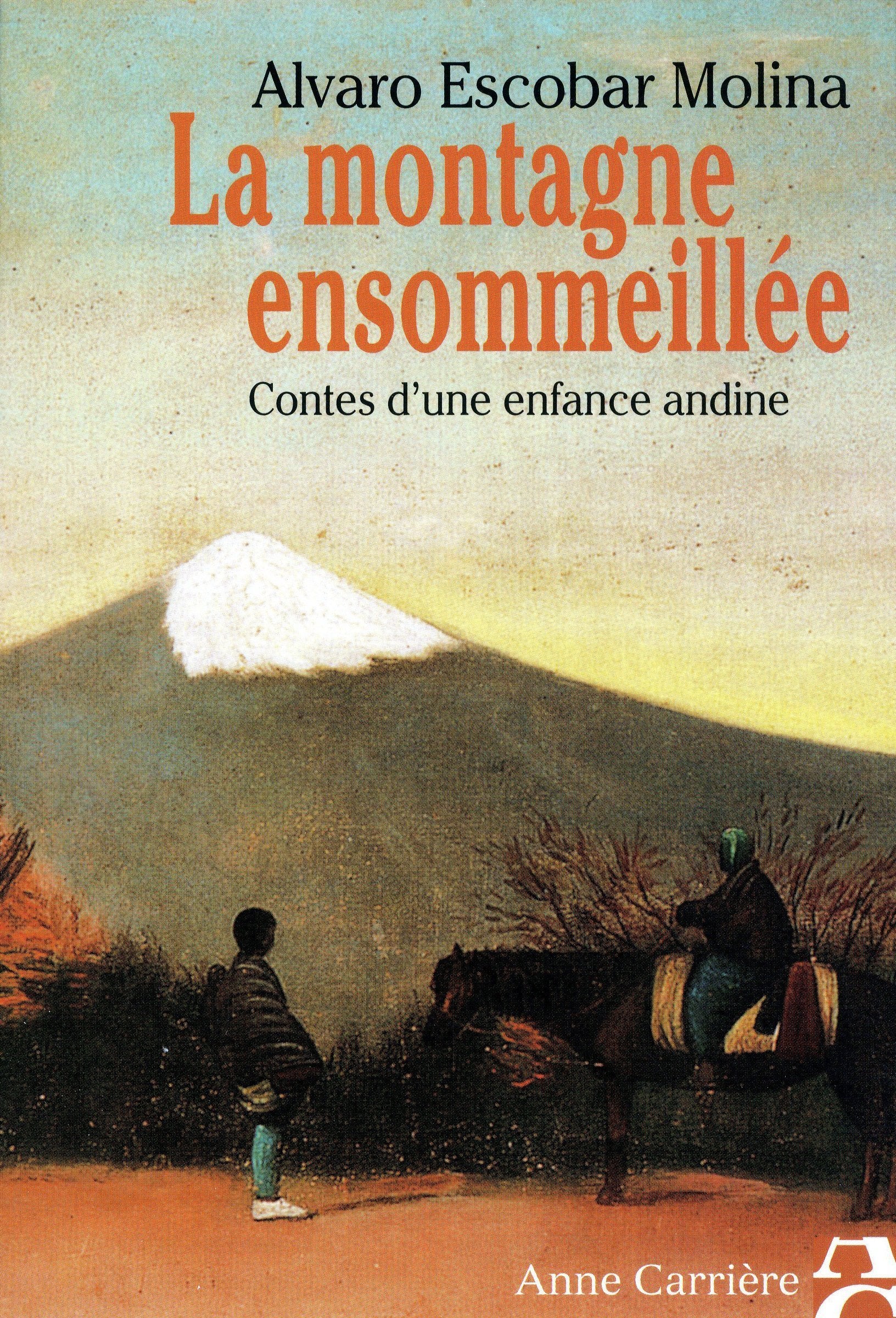 La Montagne ensommeillée book