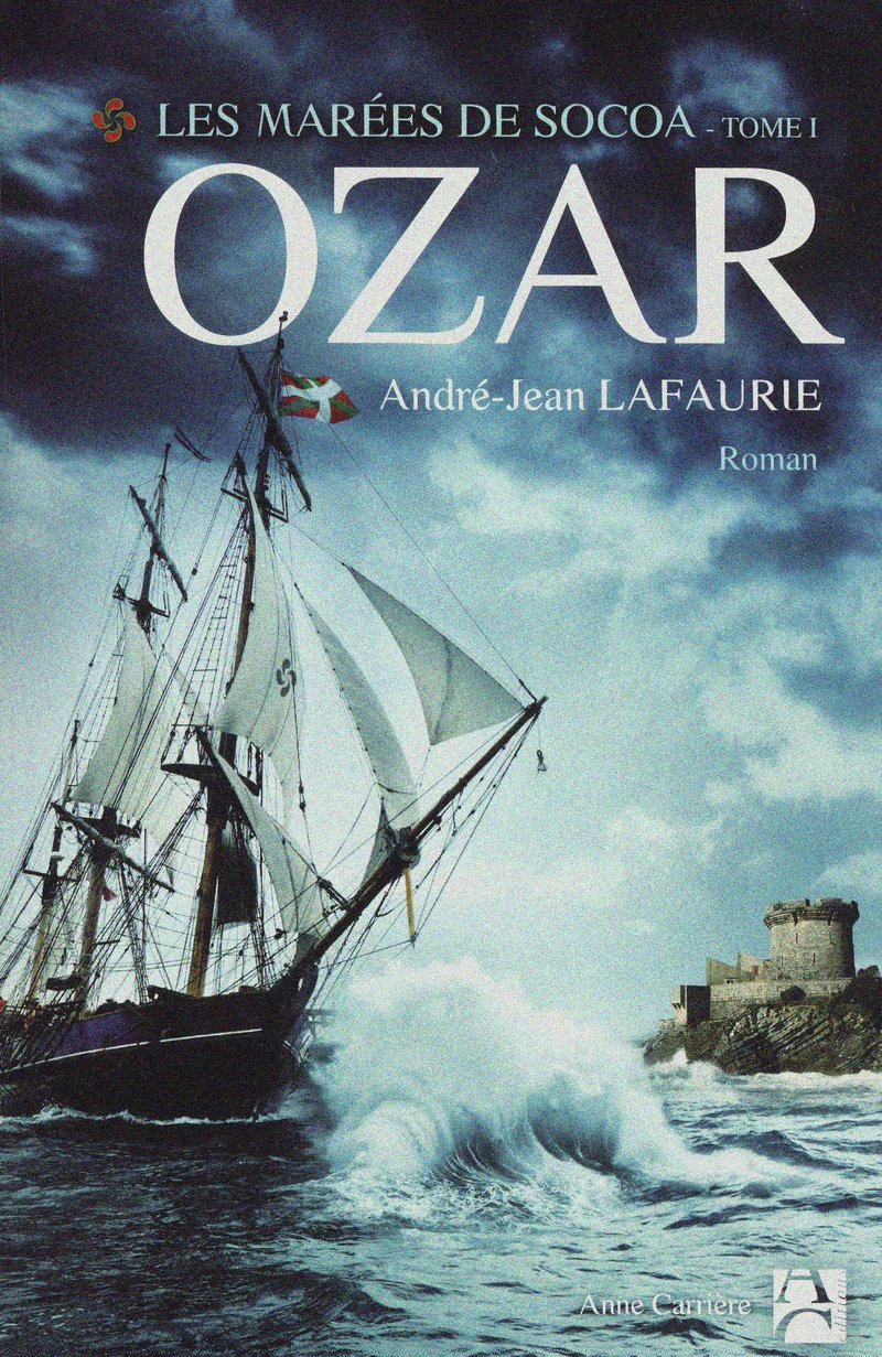 Ozar, tome 1: Les marées de Socoa Contemporary literature