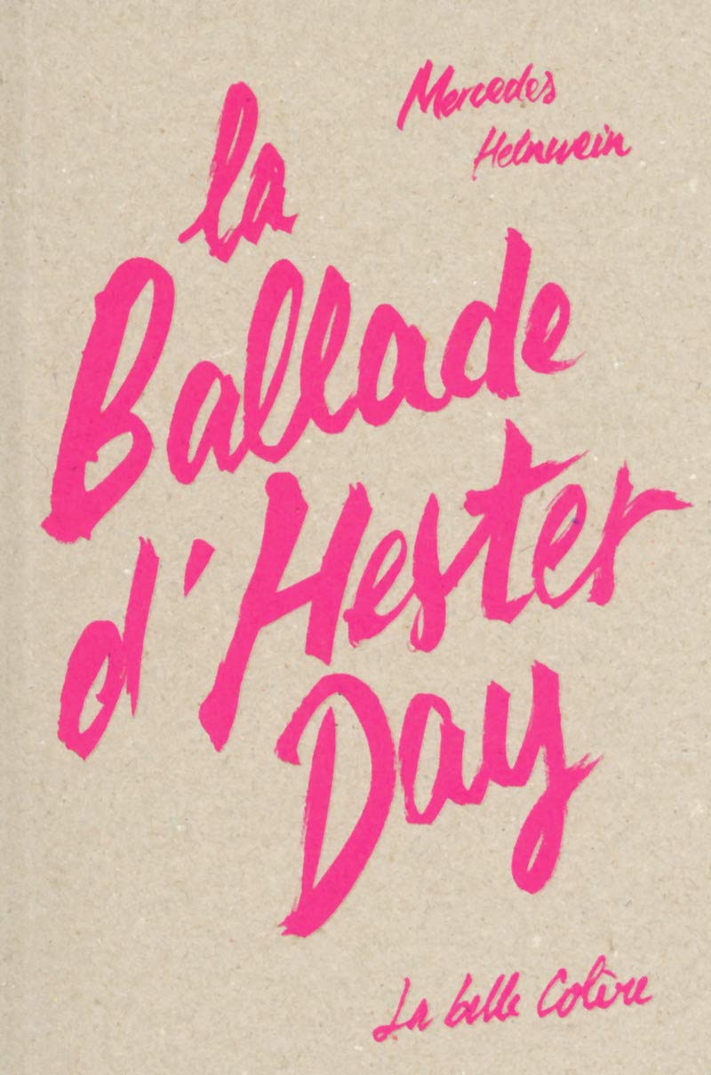 La ballade d'Hester Day Contemporary literature