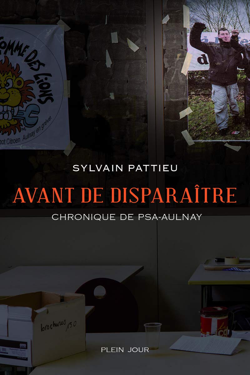 Avant de disparaître: Chronique de PSA-Aulnay Essays & Short Stories