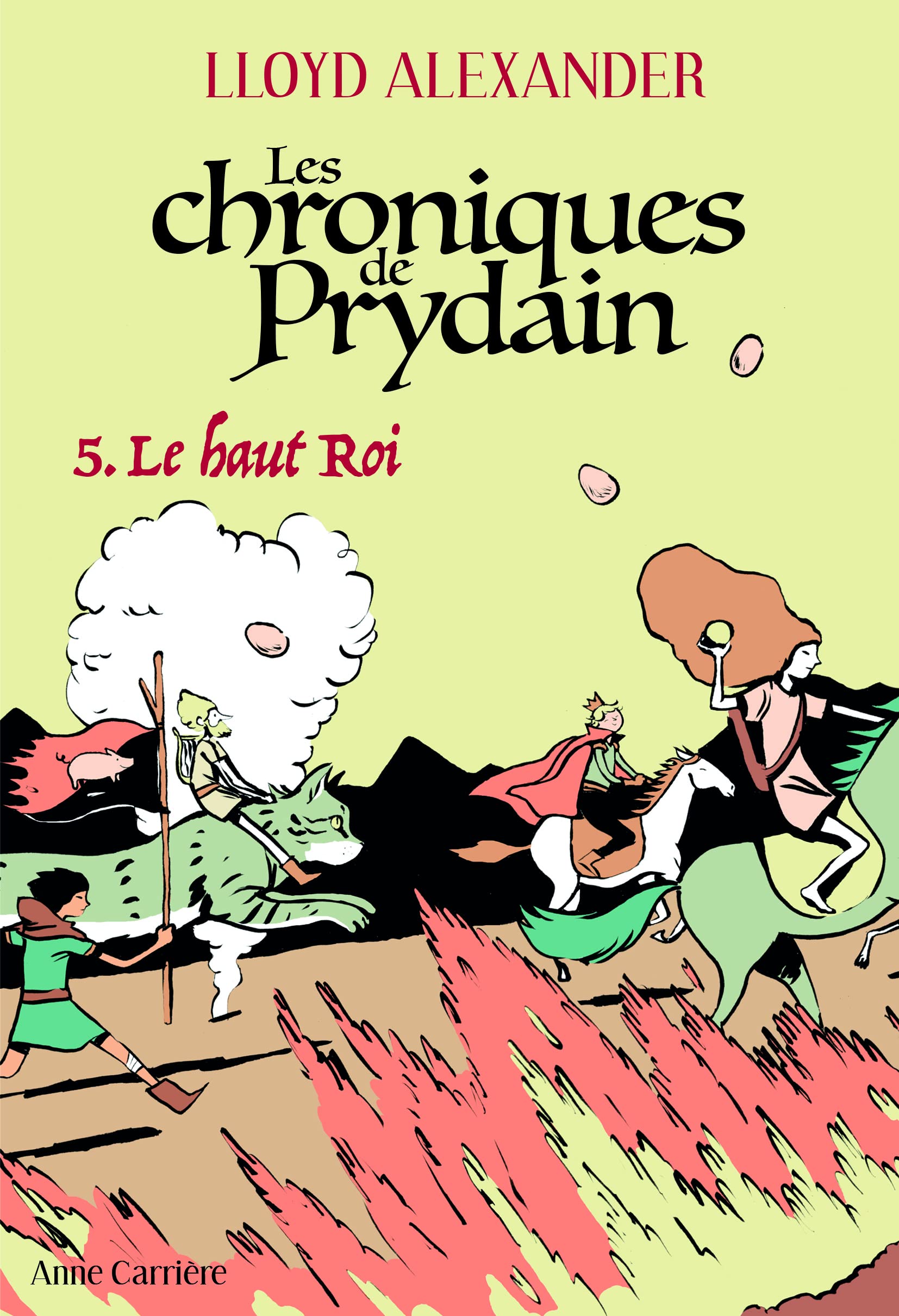 Les Chroniques de Prydain, tome 5: Le Haut Roi Novels & Short Stories