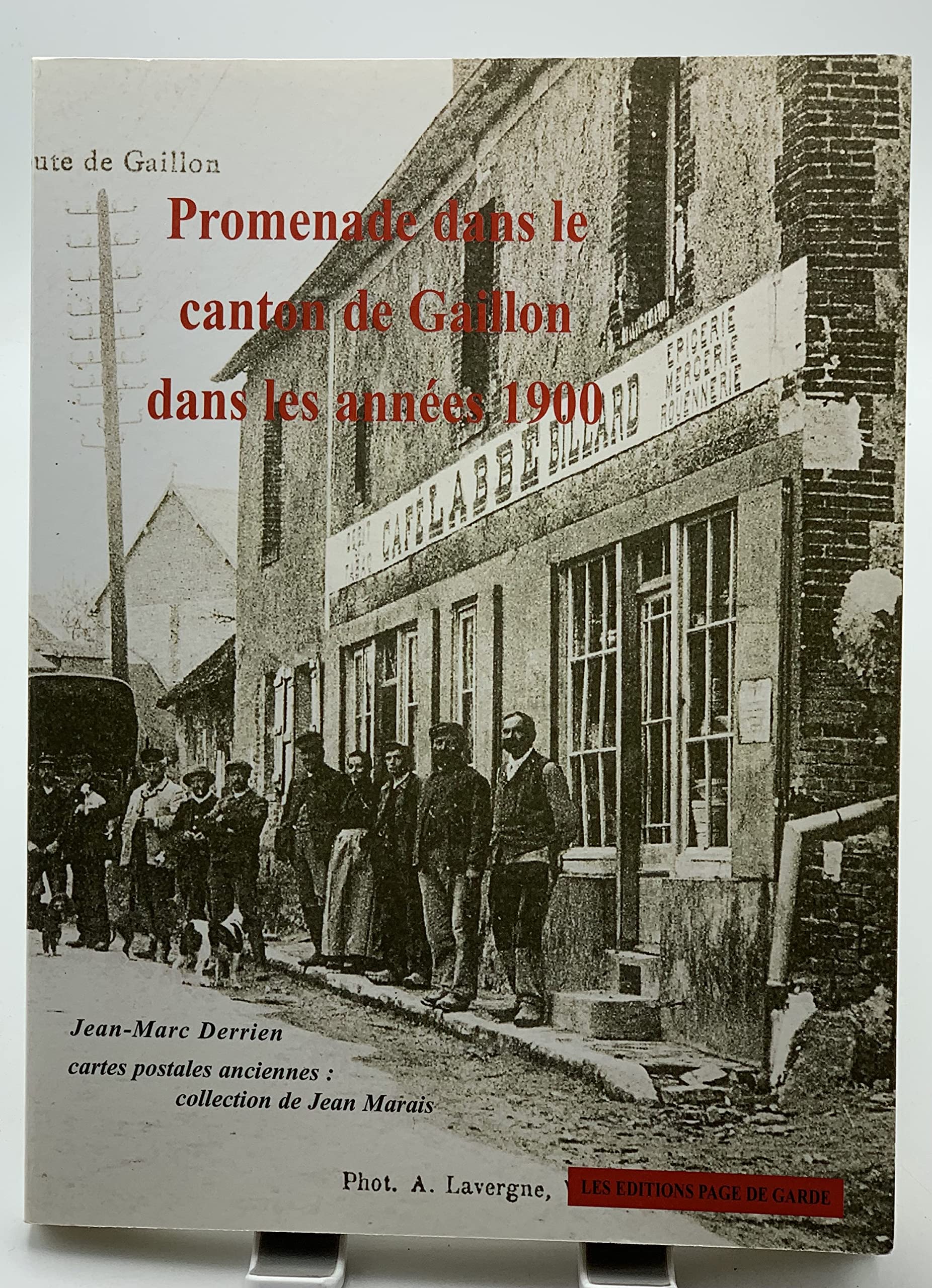Promenade dans le canton de Gaillon dans les années 1900 book