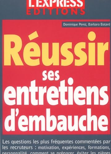 Reussir Ses Entretiens D'Embauche Books