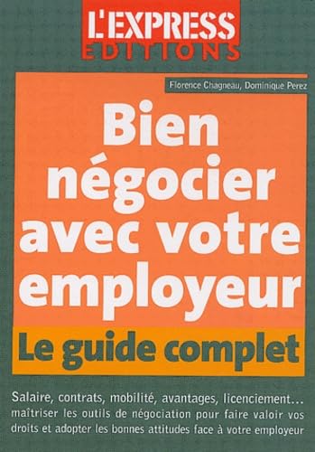 Le guide du salarié malin : Les avantages que vous pouvez négocier avec votre patron book