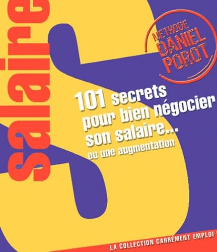 101 secrets pour bien négocier son salaire ou une augmentation book
