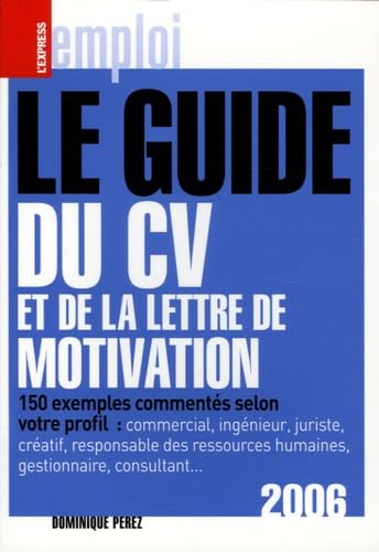 Le guide du CV et de la lettre de motivation Books