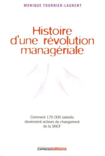 HISTOIRE REVOLUT MANAGERIALE book