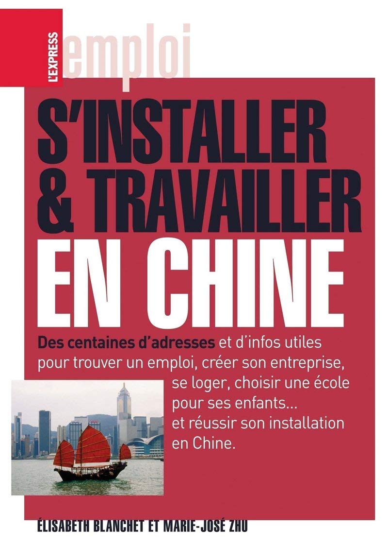 S'installer et travailler en Chine Books