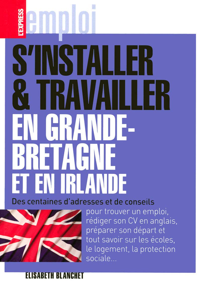 S'installer et travailler en Grande-Bretagne et en Irlande Books
