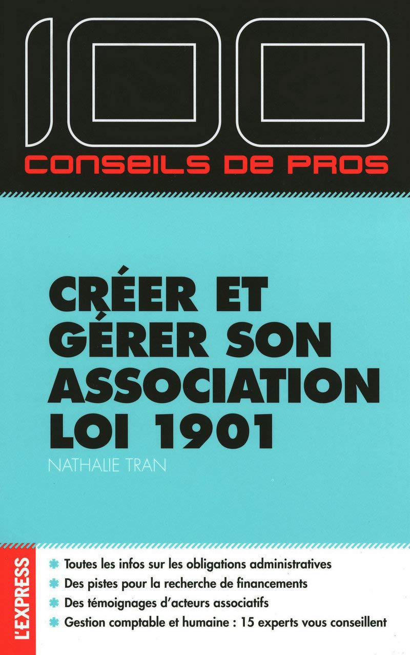 Créer et gérer son association loi 1901 Books