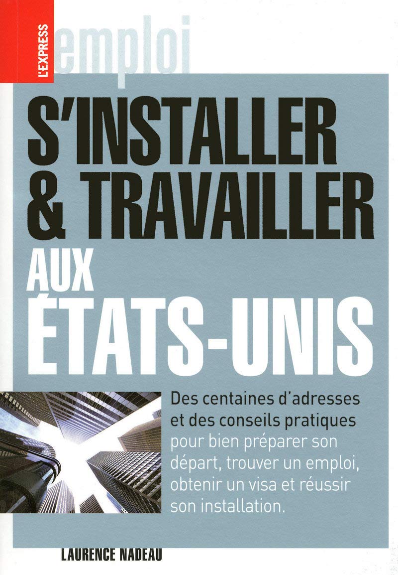 S'installer et travailler aux Etats-Unis Books