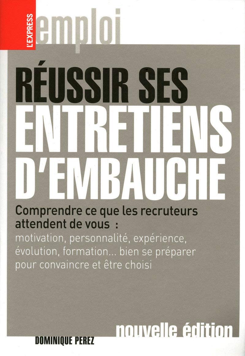 Réussir ses entretiens d'embauche Books