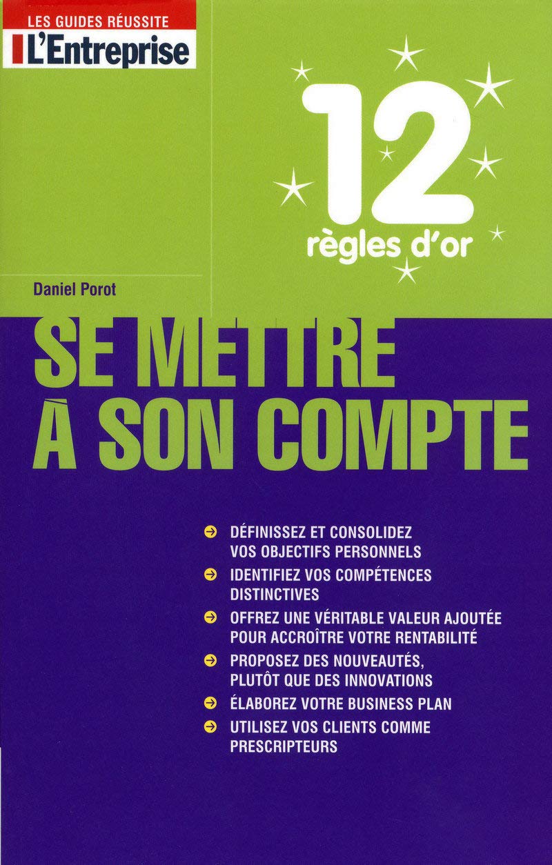 12 règles d'or pour se mettre à son compte book
