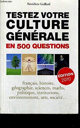 Testez votre culture générale en 500 questions book
