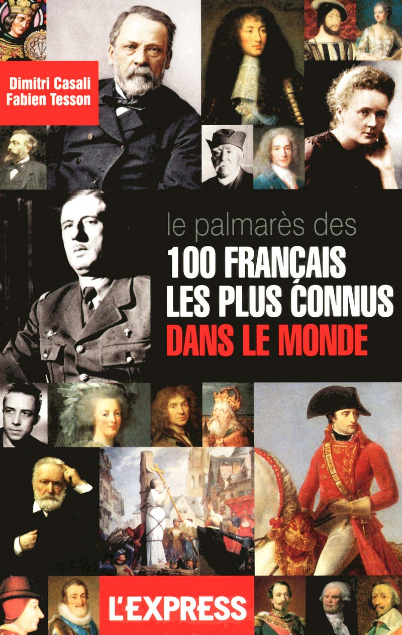 Le palmarès des 100 Français les plus connus dans le monde Books