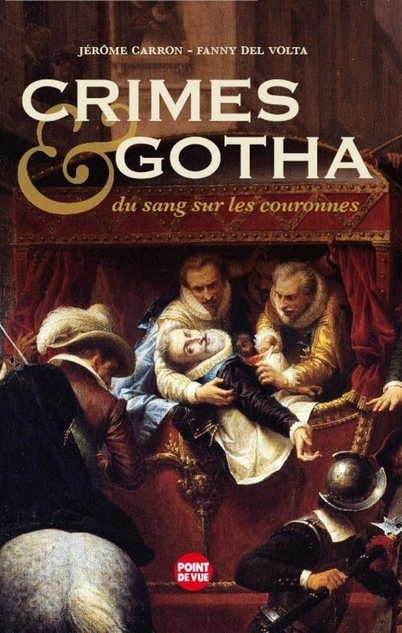 Crimes & gotha: Du sang sur les couronnes Books