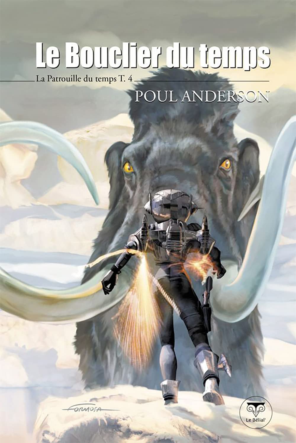 Le bouclier du temps La patrouille du temps T4 (0000) Contemporary literature