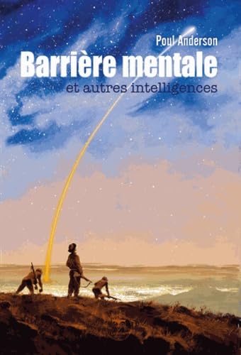 Barrière mentale et autres intelligences Contemporary literature