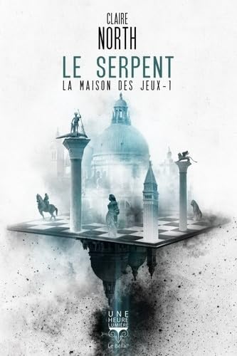 Le serpent: LA MAISON DES JEUX - 1 Contemporary literature