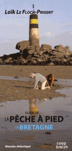 Guide de la pêche à pied en Bretagne : Manche-Atlantique Books