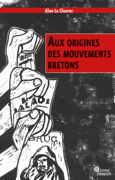 Aux origines des mouvements bretons Books