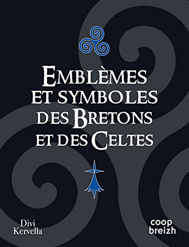 Emblèmes et symboles des Bretons et des Celtes book