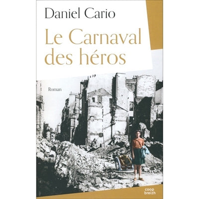 Product Image: Le carnaval des héros
