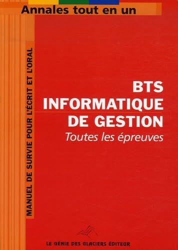 BTS Informatique de gestion: Toutes les épreuves book