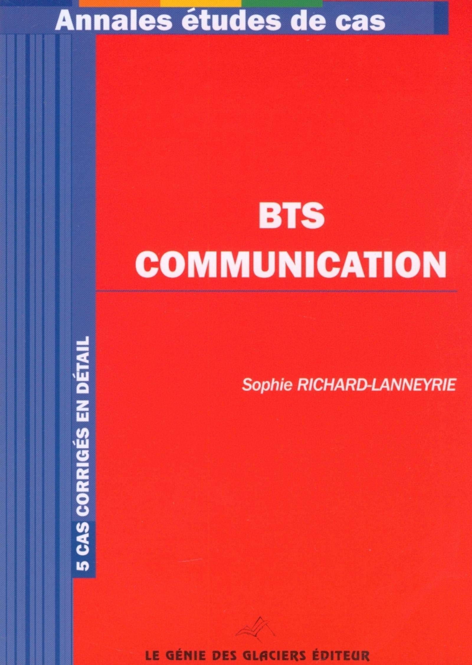 BTS Communication: 5 cas corrigés en détail book