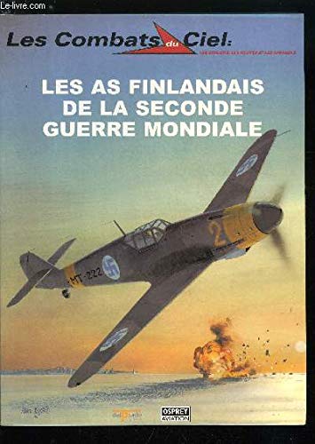 Les as finlandais de la Seconde guerre mondiale (Les combats du ciel) book