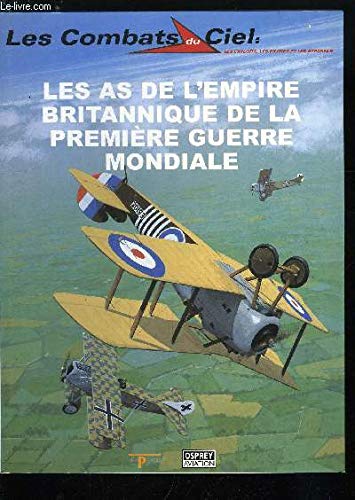 Les as de l'Empire britannique de la Première guerre mondiale (Les combats du ciel) Books